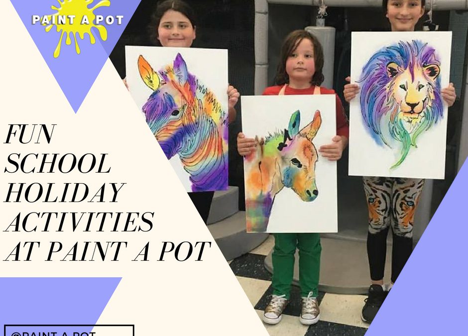Fun School Holiday Activities at Paint a Pot